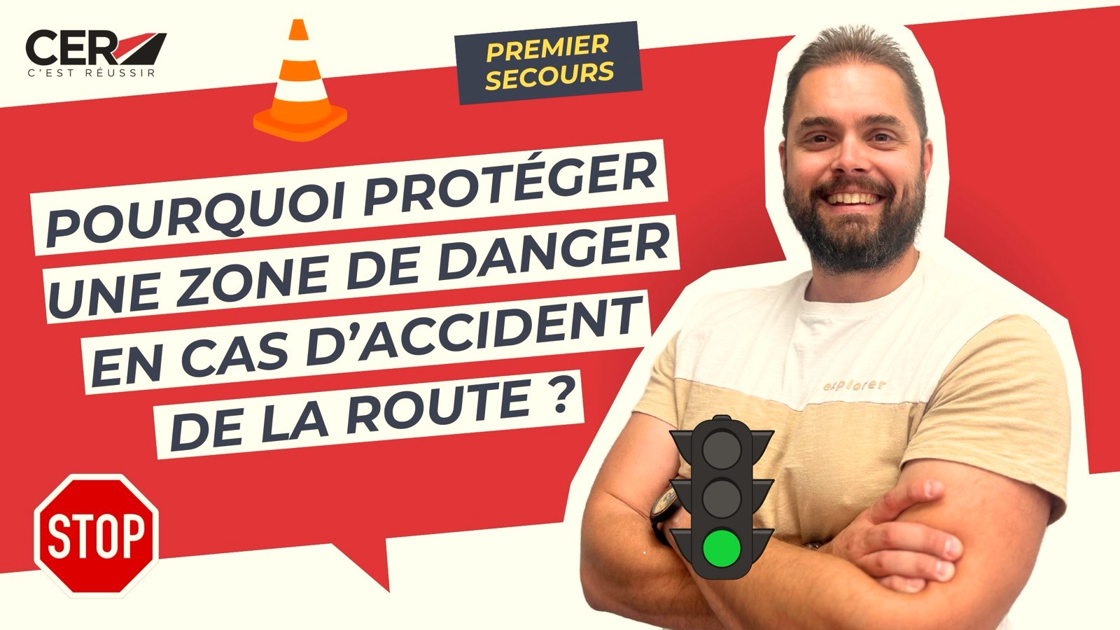 Comment et pourquoi protéger une zone de danger en cas d’accident de la route ?