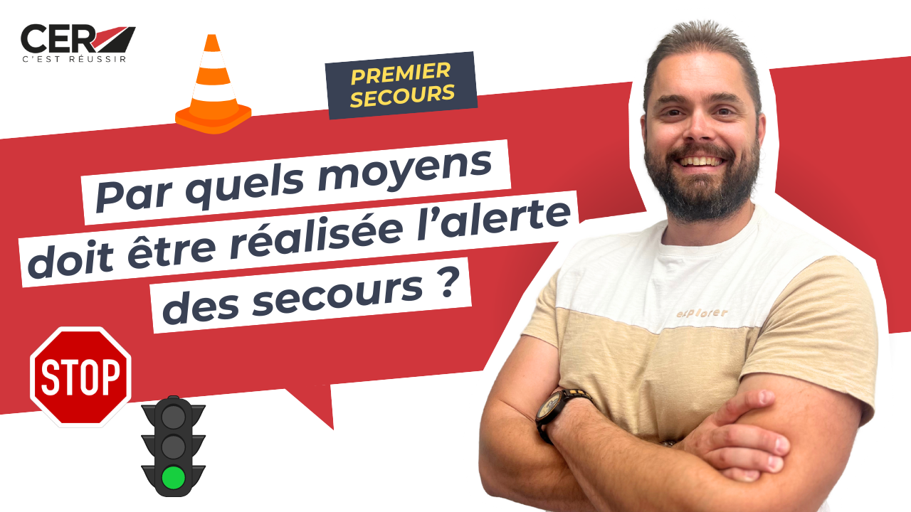 Par quels moyens doit être réalisée l’alerte des secours ?