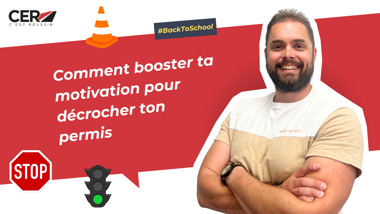 #BackToSchool : Comment booster ta motivation pour décrocher ton permis